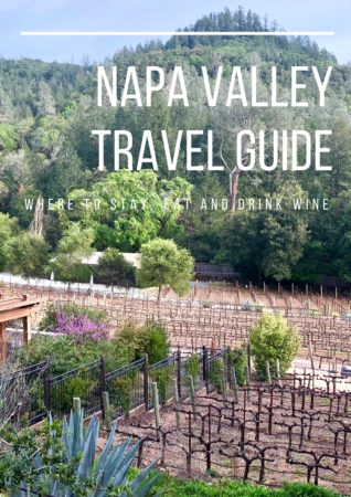 Napa Valley Travel Guide | Holistic Hot | Napa Valley scenery